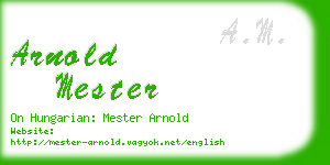 arnold mester business card